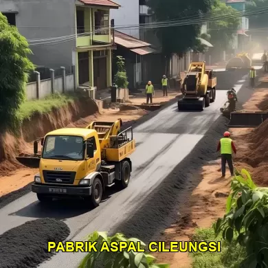 7 Pabrik Aspal Terbaik di Cileungsi untuk Proyek Anda